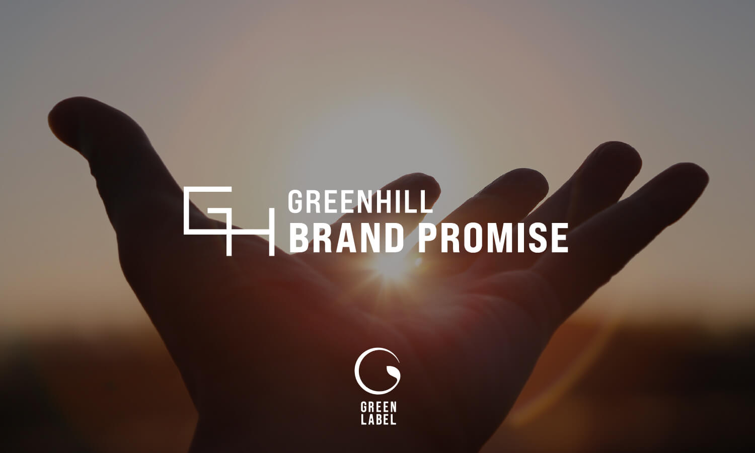 GREENHILL BRAND PROMISE